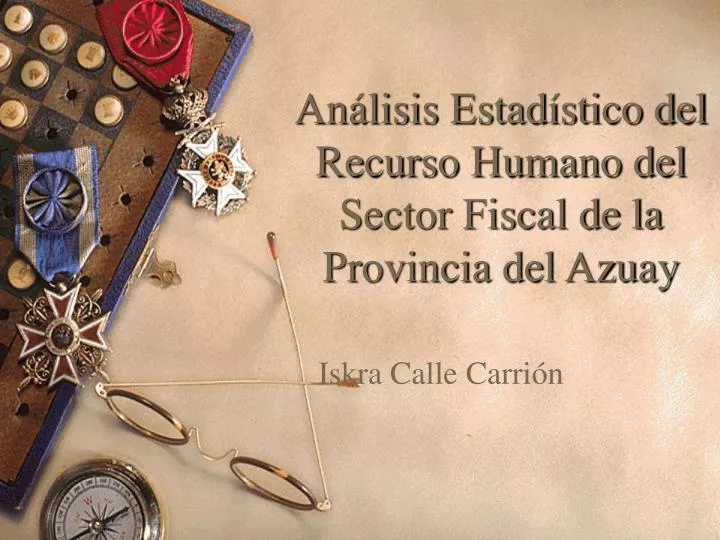 an lisis estad stico del recurso humano del sector fiscal de la provincia del azuay