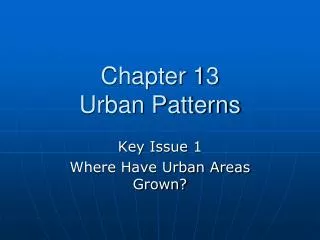 chapter 13 urban patterns