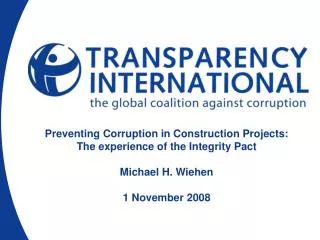 Preventing Corruption in Construction Projects: The experience of the Integrity Pact