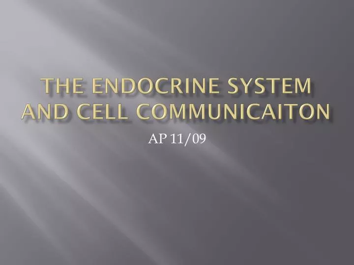 the endocrine system and cell communicaiton