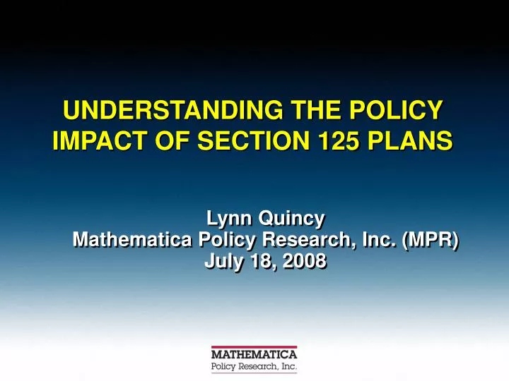 understanding the policy impact of section 125 plans
