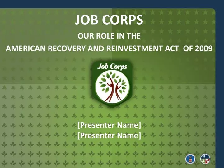 job corps our role in the american recovery and reinvestment act of 2009