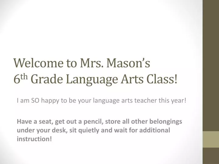 welcome to mrs mason s 6 th grade language arts class