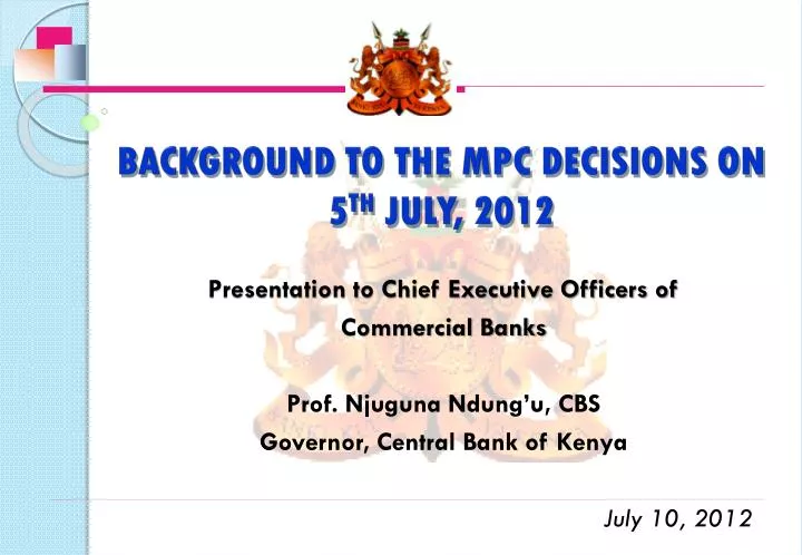 background to the mpc decisions on 5 th july 2012