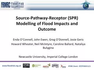 Source-Pathway-Receptor (SPR) Modelling of Flood Impacts and Outcome