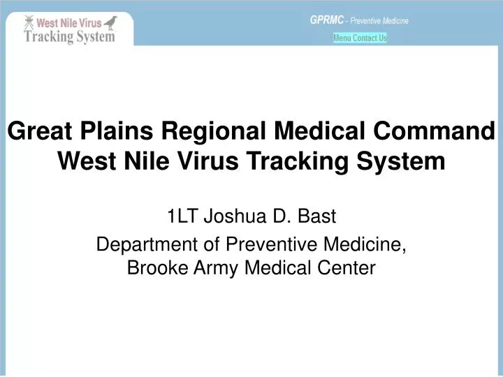 great plains regional medical command west nile virus tracking system