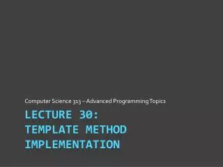 Lecture 30: Template method Implementation