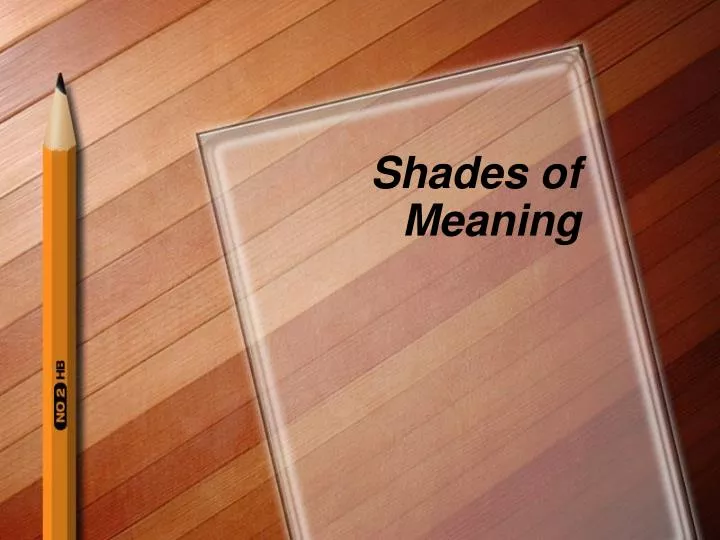 shades of meaning