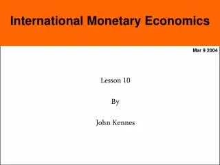 International Monetary Economics