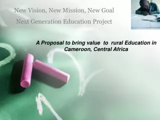 A Proposal to bring value to rural Education in Cameroon, Central Africa