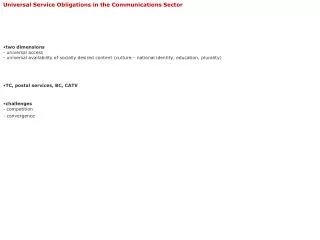 Universal Service Obligations in the Communications Sector