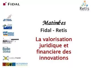 matin es fidal retis