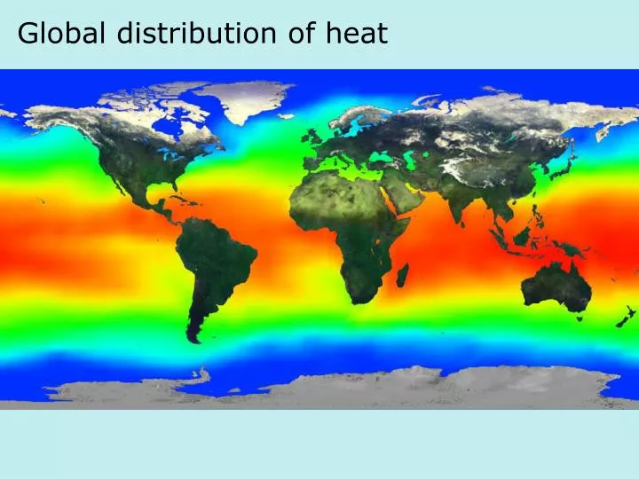 global distribution of heat
