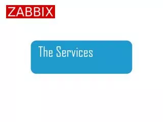 The Services