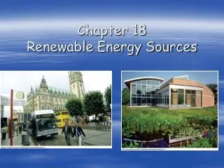 Chapter 18 Renewable Energy Sources