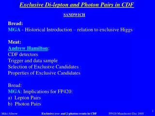 Exclusive Di-lepton and Photon Pairs in CDF