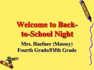 Welcome to Back-to-School Night