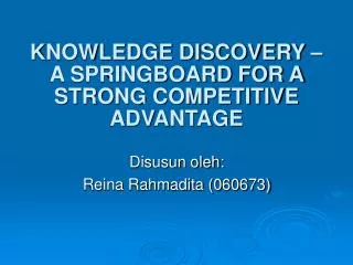 knowledge discovery a springboard for a strong competitive advantage