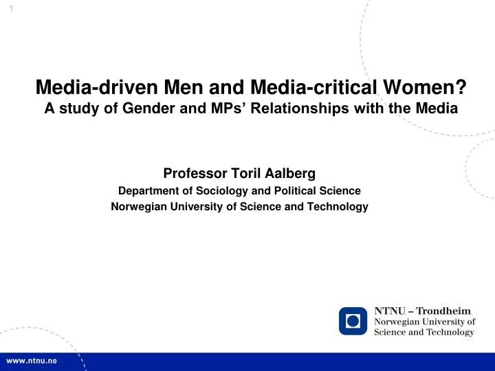 media driven men and media critical women a study of gender and mps relationships with the media
