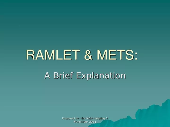 ramlet mets