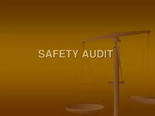 SAFETY AUDIT