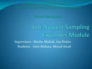 Sub- Nyquist Sampling Expander Module