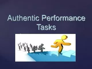 Authentic Performance Tasks