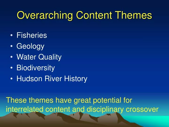 overarching content themes