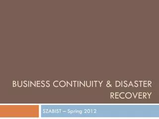 Business Continuity &amp; Disaster recovery