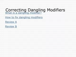 Correcting Dangling Modifiers