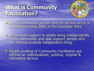 What is Community Facilitation?