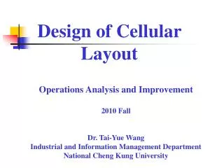 Design of Cellular Layout