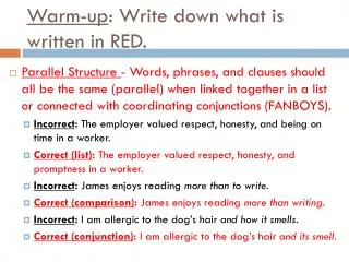 Warm-up : Write down what is written in RED.