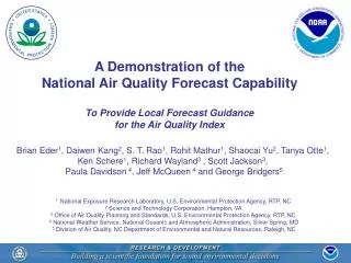 A Demonstration of the National Air Quality Forecast Capability