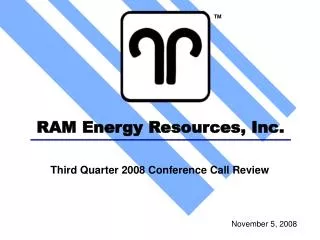 RAM Energy Resources, Inc.