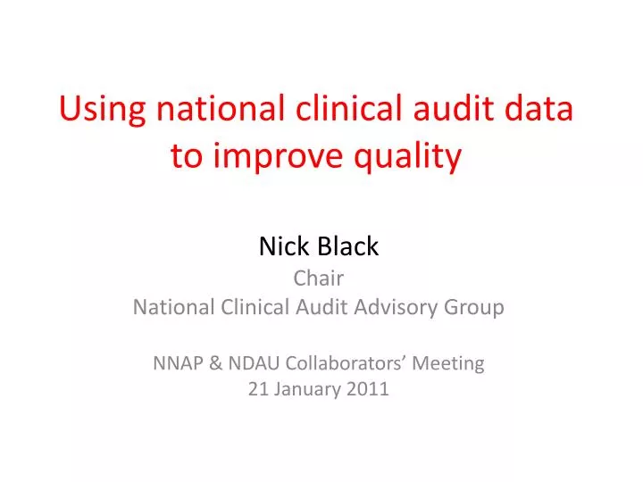 using national clinical audit data to improve quality