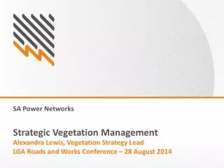 Strategic Vegetation Management