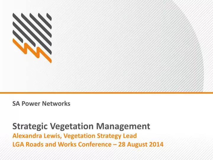 strategic vegetation management