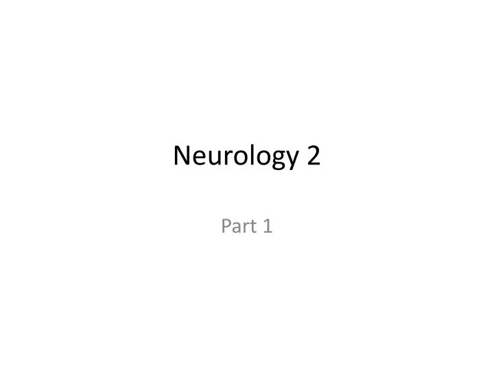 neurology 2