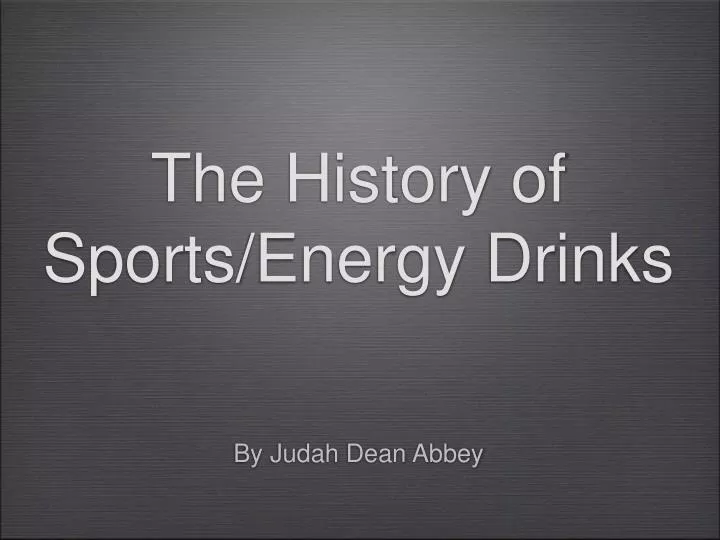 the history of sports energy drinks