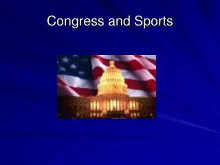 Congress and Sports