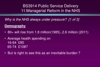 BS3914 Public Service Delivery 11:Managerial Reform in the NHS