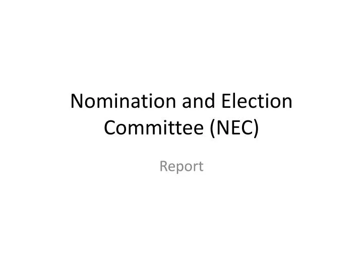 nomination and election committee nec