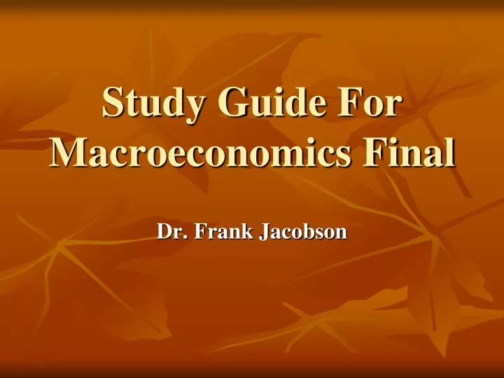 study guide for macroeconomics final