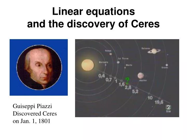 linear equations and the discovery of ceres