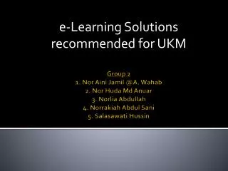 e-Learning Solutions recommended for UKM