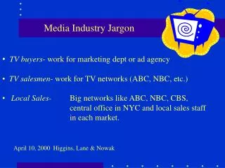Media Industry Jargon