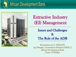 Extractive Industry (EI) Management ____________________________________________________________