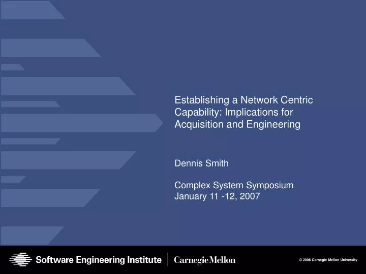 establishing a network centric capability implications for acquisition and engineering