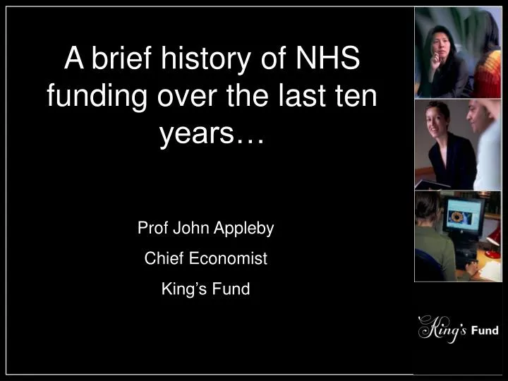 a brief history of nhs funding over the last ten years